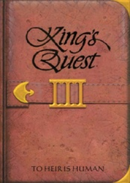 King's Quest III: To Heir Is Human (Infamous Adventures Remake)