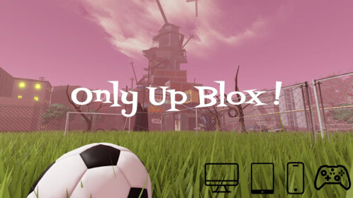 Only Up Blox