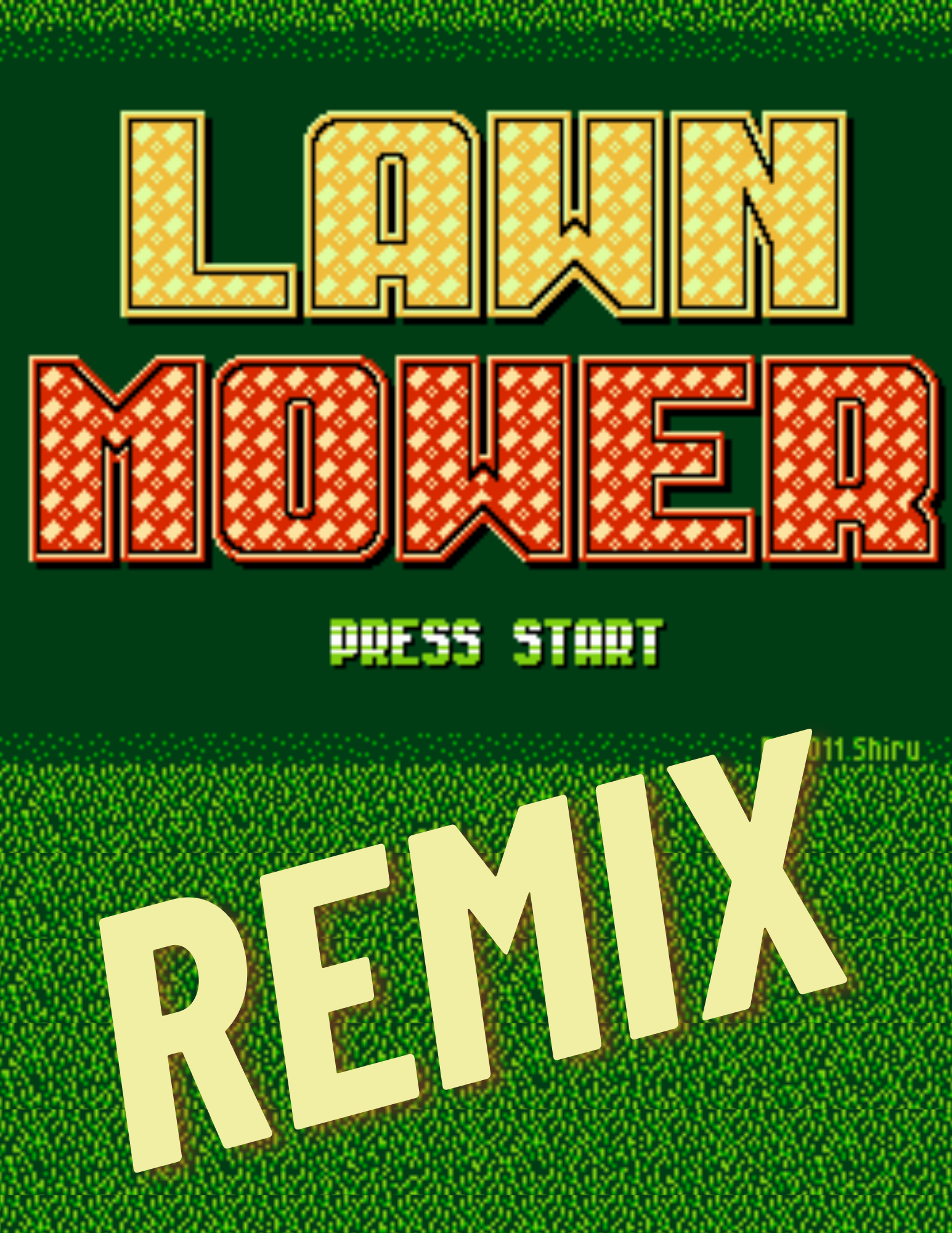 Lawnmower Remix